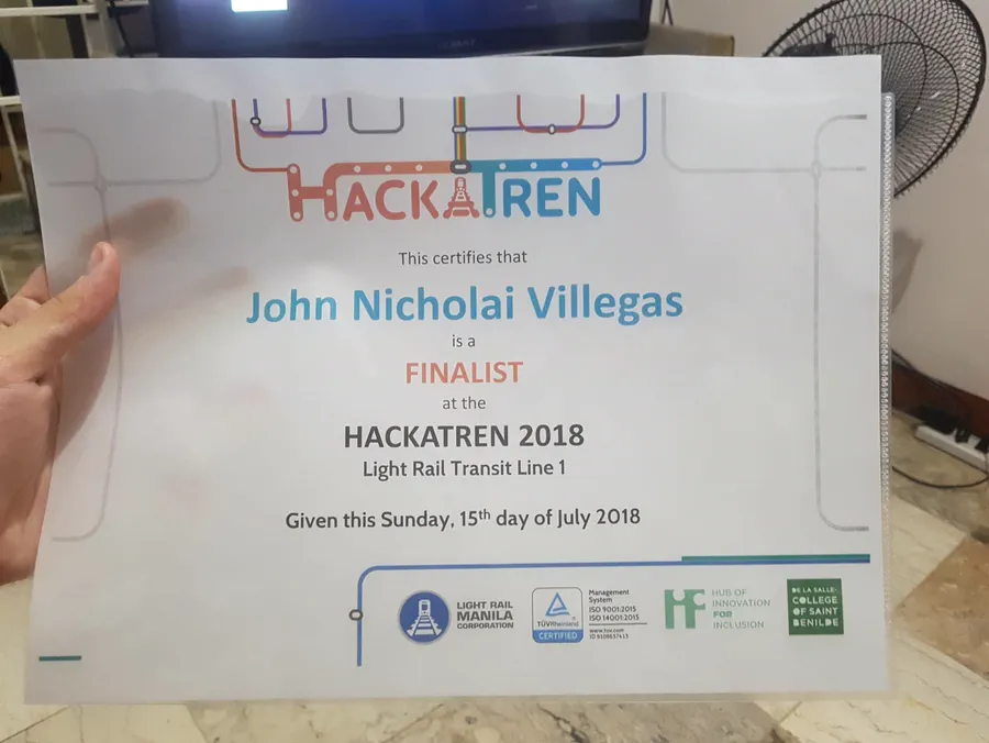 HACKATREN 2018 certificate naming John Nicholai Villegas a finalist, Light Rail Transit Line 1, 15 July 2018